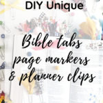 DIY Bible Journaling Tabs| Page Markers | Planner Clips